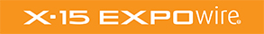 X-15 EXPOwire